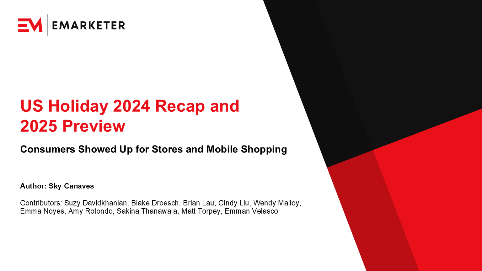 US Holiday 2024 Recap and 2025 Preview